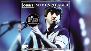 Oasis  MTV Unplugged 230896 Remastered [upl. by Dallis]