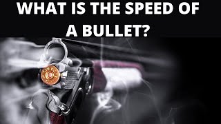 How Do Bullets Travel With Incredible Speed [upl. by Loughlin]