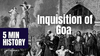 Portuguese Inquisition of Goa  A forgotten holocaust [upl. by Casey]