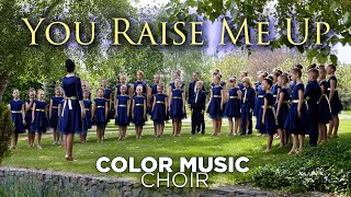 quotYou Raise Me Upquot  cover by COLOR MUSIC Childrens Choir [upl. by Alver]