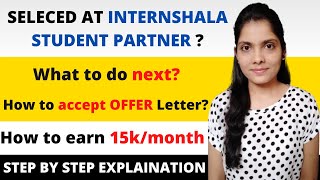 ISP26 OFFER LETTER What to do nextInternshala student partner 26Internshala work from home isp [upl. by Matrona]