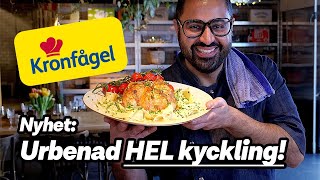 NYHET Urbenad HEL kyckling  Recept på saftigaste kycklingen [upl. by Zebadiah]