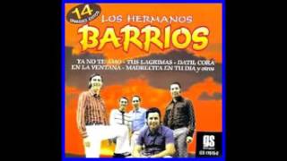 LOS HERMANOS BARRIOS  GRANDES ÉXITOS CD COMPLETO [upl. by Nesyaj]