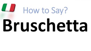 How to Pronounce Bruschetta CORRECTLY And WHY [upl. by Leviralc]