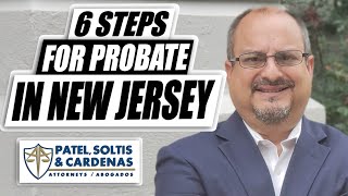 6 Steps for Probate in NJ  You dont need an attorney but an attorney can help [upl. by Keeton95]