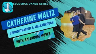 Catherine Waltz Sequence Dance [upl. by Lemrahs]