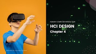 HumanComputer Interaction Chapter 4 HCI Design [upl. by Lucie]