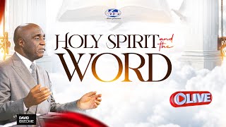 Holy Spirit and The Word  Sunday 15th September 2024 [upl. by Giavani]