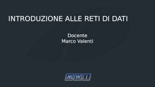 Introduzione alle Reti Informatiche  Lezione 1 di 3 [upl. by Nemrak]