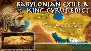 Babylonian Exile of Judah  Israel amp King Cyrus Edict  Bible History amp Archaeology Megalim [upl. by Neras642]