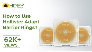 How to Use Hollister Adapt Barrier Rings  Ostomy Barrier Rings [upl. by Mitman]