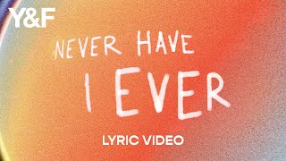 Never Have I Ever Lyric Video  Hillsong Young amp Free [upl. by Ramled387]