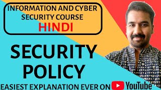 Security Policy ll Information And Cyber Security Course Explained in Hindi [upl. by Pierson]