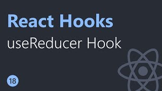 React Hooks Tutorial  18  useReducer Hook [upl. by Crispa]