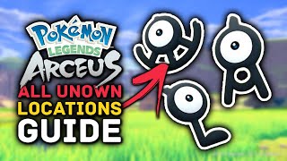 Pokemon Legends Arceus  All UNOWN Locations Guide [upl. by Kovar]