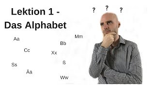 Deutschkurs A11 Lektion 1 Das Alphabet [upl. by Careaga711]