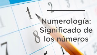 NUMEROLOGÍA SIGNIFICADO DE LOS NÚMEROS DEL 1 AL 9 [upl. by Esahc577]