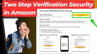 How to Enable TwoStep Verification on Amazon for Extra Security  2SV Settings Guide [upl. by Celio649]