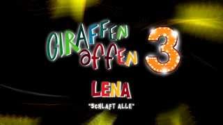 Lena  Schlaft alle Lyric Video  Giraffenaffen 3 [upl. by Lew679]