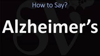 How to Pronounce Alzheimer’s CORRECTLY [upl. by Ettenil]