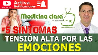 TENSION ALTA por TENSION EMOCIONAL ☑️ 5 SINTOMAS  Medicina Clara [upl. by Ted]