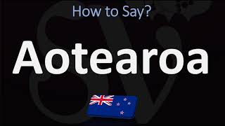 How to Pronounce Aotearoa NEW ZEALAND MAORI [upl. by Naitirb154]