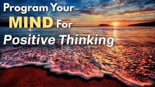 Boost Positive Thinking to Transform Your Life  Calming Subliminal amp Binaural Beats [upl. by Clarinda]