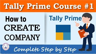 Tally Prime How to Create Company  Chapter 1  Learn Tally [upl. by Sharia]