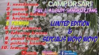 FULL ALBUM CAMPURSARI SANGKURIANG SPESIAL BOWO [upl. by Aihtibat928]