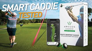 I HAD A CADDIE amp A GALLERY Arccos Smart Caddie Review [upl. by Akira]