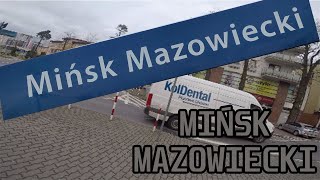 MIŃSK MAZOWIECKI [upl. by Merla232]