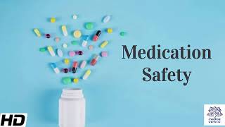 MEDICATION SAFETY [upl. by Shepley]