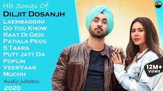 Best Of Diljit Dosanjh Part1  Super Hit Songs of Diljit Dosanjh  Punjabi Jukebox 2020 [upl. by Keeler]