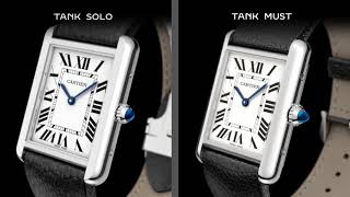 CARTIER TANK MUST VS TANK SOLO [upl. by Neesay]