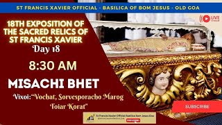 830 AM  Konkani Mass  18th Exposition of the Relics of St Francis Xavier  8 Dec 2024 [upl. by Kariotta]