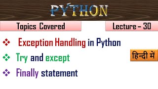 Exception Handling in Python Lecture 30 [upl. by Einahpets]