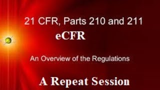 21 CFR Part 210 211 and eCFR [upl. by Amairam]