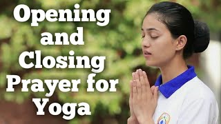 Opening prayer and Closing prayer for Yoga with lyrics and meaning in English [upl. by Esenwahs129]