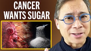 Cancer Loves Sugar  WATCH THIS To Prevent Disease  Dr William Li [upl. by Merrick519]