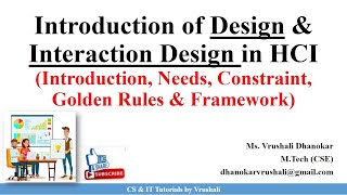 HCI 41 Design amp Interaction Design Process  Golden Rules amp Framework  HCI [upl. by Ihcehcu]