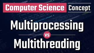 Difference between Multiprocessing and Multithreading [upl. by Schwab]