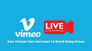 Vimeo Live streamin using and OBS  RTMP Live streaming [upl. by Navad]