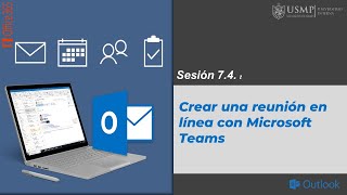 Outlook 365 Sesión 74  Crea una reunión en línea con Microsoft Teams [upl. by Gardia]