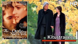 Kitustrailers OTOÑO EN NUEVA YORK Trailer en español [upl. by Woods]