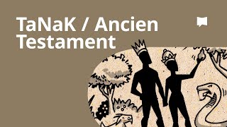 TaNaKAncien Testament  Synthèse [upl. by Chere]