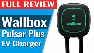 Wallbox Pulsar Plus 40amp EV Charger Full Review [upl. by Terraj19]