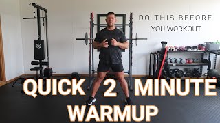 2 MINUTE WARMUP BEFORE EXERCISE [upl. by Putnem591]