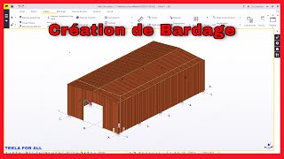 TSBECM  Création de Bardage « TEKLA STRUCTURE »  Partie 13 [upl. by Ayekehs]