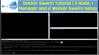 Docker Swarm Tutorial  3 Node 1 Manager and 2 Worker Swarm Setup  Docker Swarm init [upl. by Vivia]