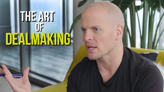 How to Negotiate or quotThe Art of Dealmakingquot  Tim Ferriss [upl. by Nosneh982]